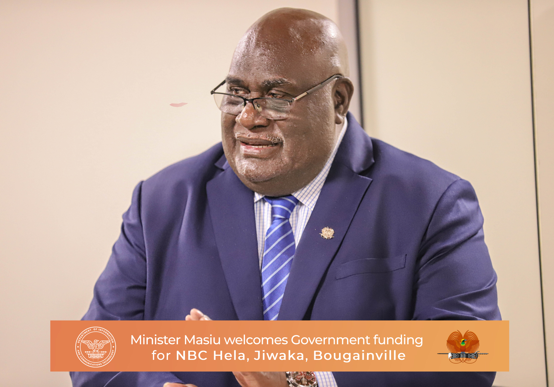 Minister Masiu welcomes Government funding for NBC Hela, Jiwaka, Bougainville.