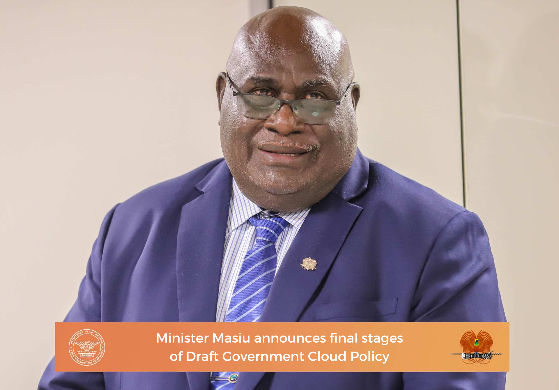 Minister Masiu announces final stages of Draft Government Cloud Policy.