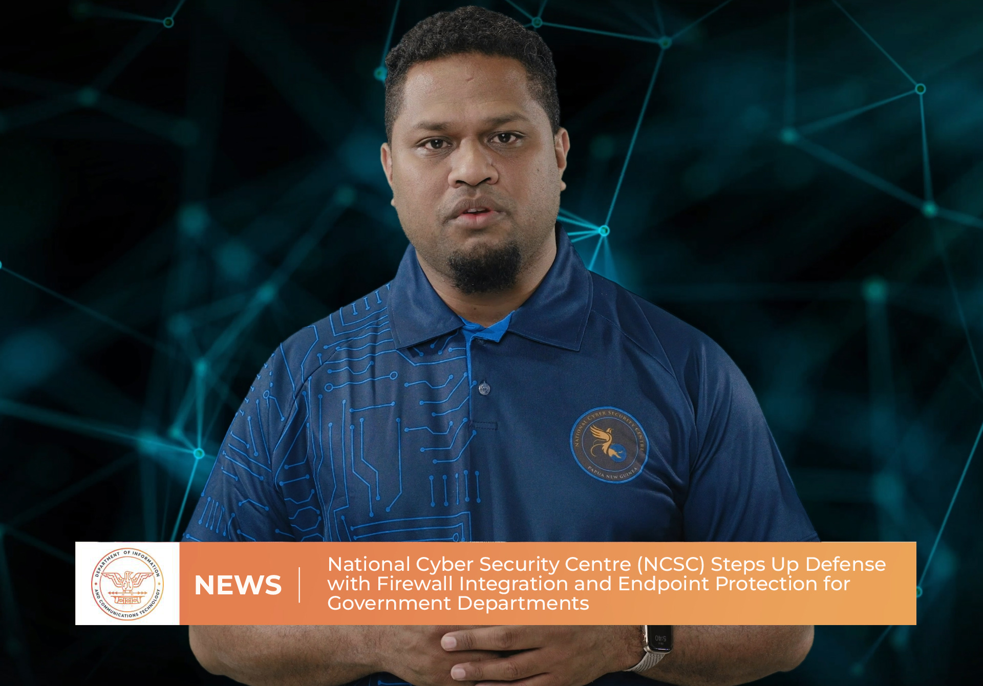 National Cyber Security Centre (NCSC) Steps Up Defense with Firewall Integration and Endpoint Protection for Government Departments